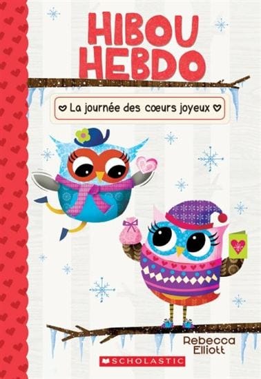 Hibou Hebdo T05 -  La journée des cœurs joyeux