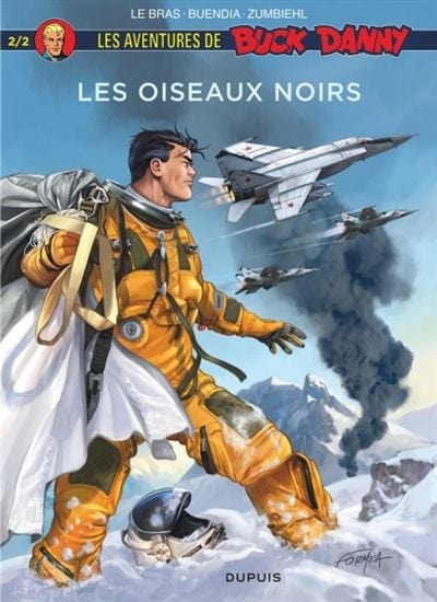 Les aventures de Buck Danny - Les Oiseaux noirs (2e partie)