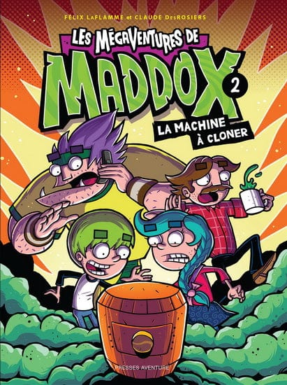 Les mégaventures de Maddox T02 - Machine a clôner
