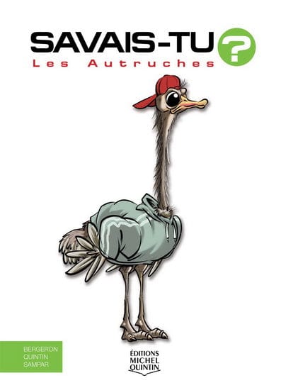 Savais-tu? En couleur T65 - Les Autruches