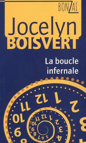 Bonzai T01 - La boucle infernale