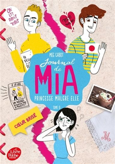 Le journal de Mia T09 - Coeur brisé