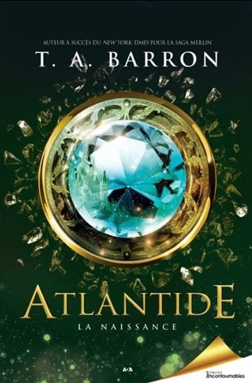 Atlantide T01 - La naissance