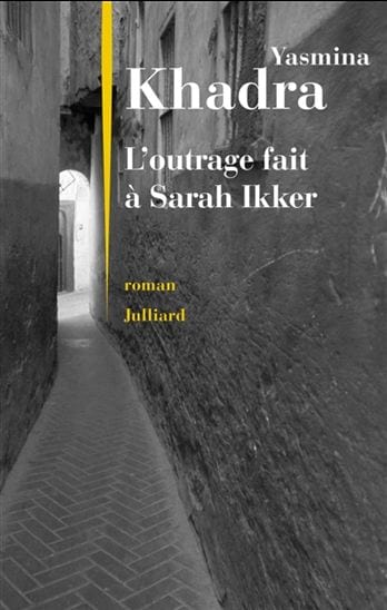 L'outrage fait à Sarah Ikker T01
