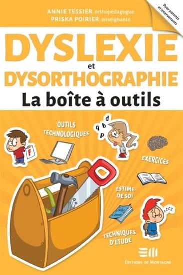 La boîte à outils - Dyslexie et dysorthographie