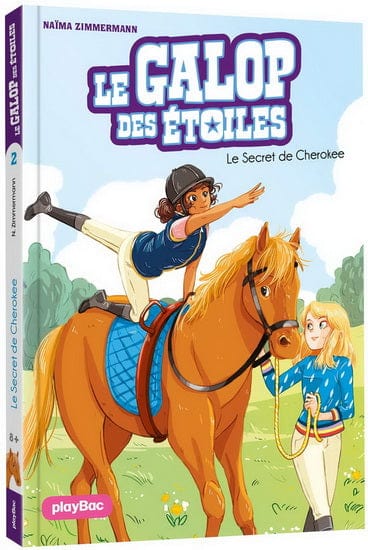 Le galop des étoiles T02 - Le Secret de Cherokee