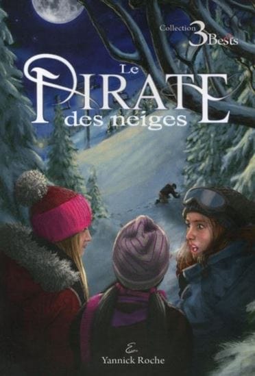 Les 3 Bests T03 - Le Pirate des neiges