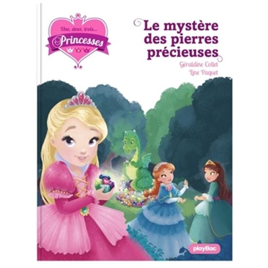 Une, deux, trois... Princesses T16 - Le mystère des pierres précieuses