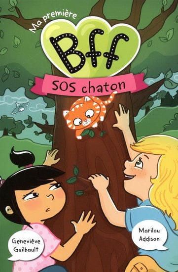 Ma première BFF T04 - SOS chaton