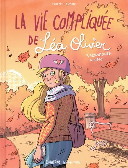 La vie compliquée de Léa Olivier T07 - Montagnes Russes (BD)