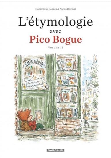 L'Étymologie avec Pico Bogue T02