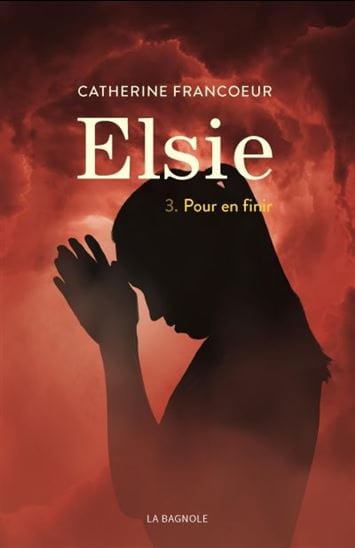 Elsie T03 - Pour en finir