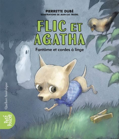 Flic et Agatha T03 - Fantôme et cordes à linge