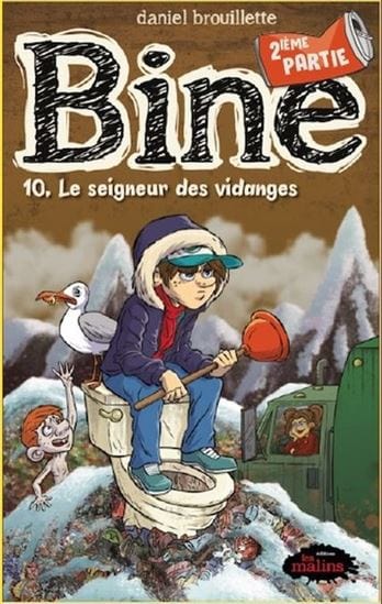 Bine T10.2 - Le Seigneur des vidanges