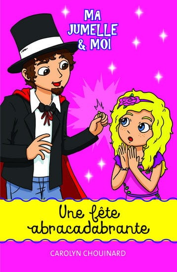 Ma jumelle et moi T14 - Une fête abracadabrante