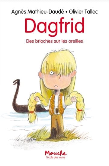 Dagfrid : des brioches sur les oreilles