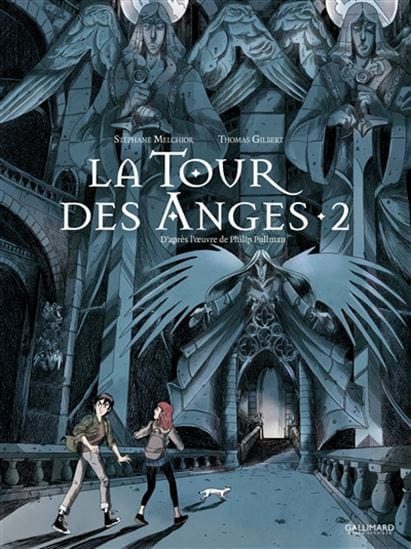 A la croisée des mondes - La Tour des anges T02 (BD)