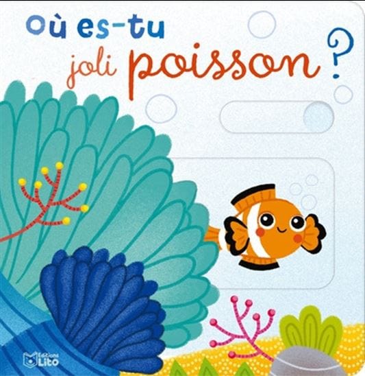 Où es-tu joli poisson?