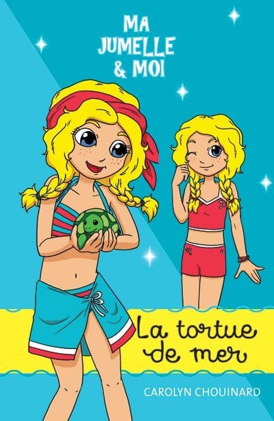 Ma jumelle et moi T05 - La tortue de mer
