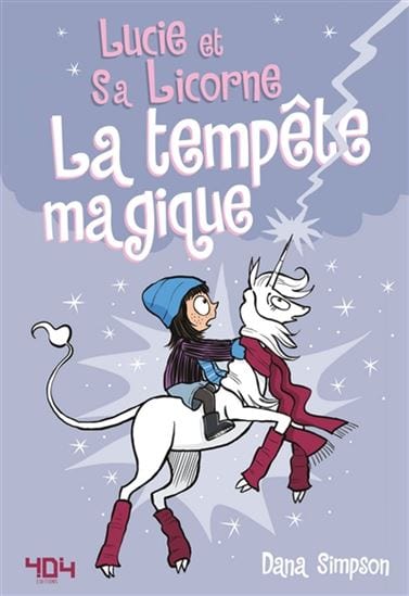 Lucie et sa licorne T06 -  La tempête magique
