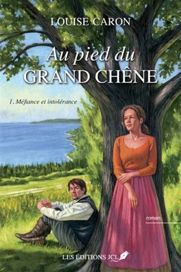 Au pied du grand chêne T01 - Méfiance et intolérance