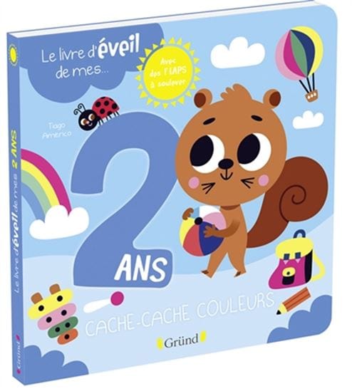 Le Livre d'éveil de mes 2 ans : cache-cache couleurs