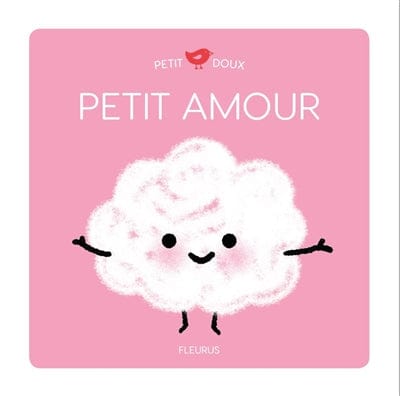 Petit doux - Petit amour