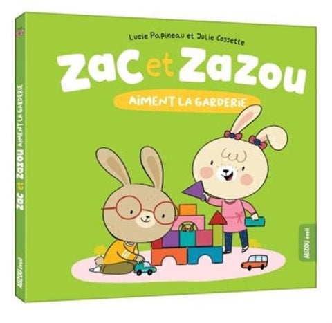 Zac et Zazou aiment la garderie
