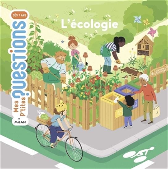 Mes p'tites questions - L'écologie