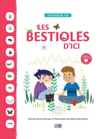 Autour de toi - Les Bestioles d'ici