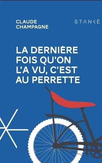 La dernière fois qu'on l'a vu, c'est au Perrette