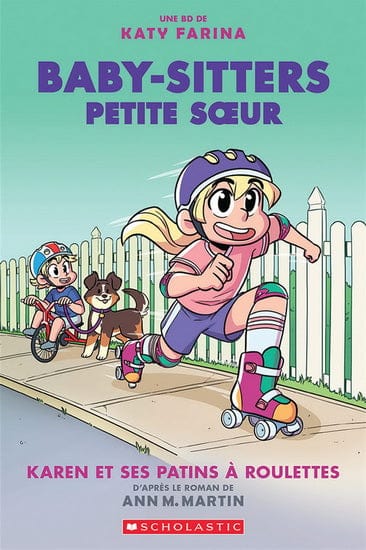 Baby-sitters Petite Sœur T02 - Karen et ses patins à roulettes