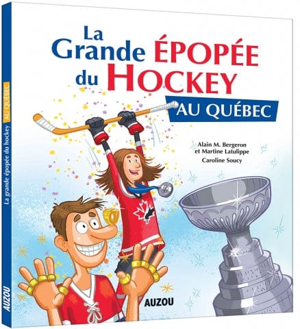 La Grande épopée du hockey au Québec