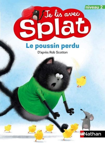 Je lis avec Splat - niveau 2 - Le poussin perdu