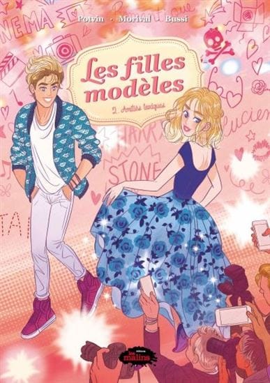 Les filles modèles T02 - Amitiés toxiques (BD)