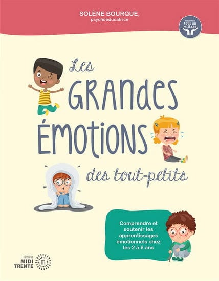 Les Grandes émotions des tout-petits