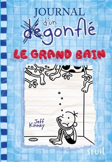 Le journal d'un dégonflé T15 - Le grand bain