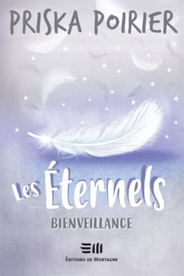 Les éternels T07 - Bienveillance