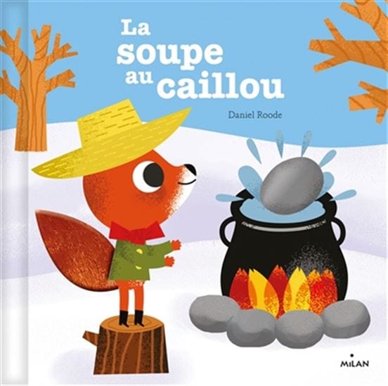 La Soupe au caillou