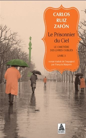 Le Cimetière des livres oubliés T03 - Le Prisonnier du ciel