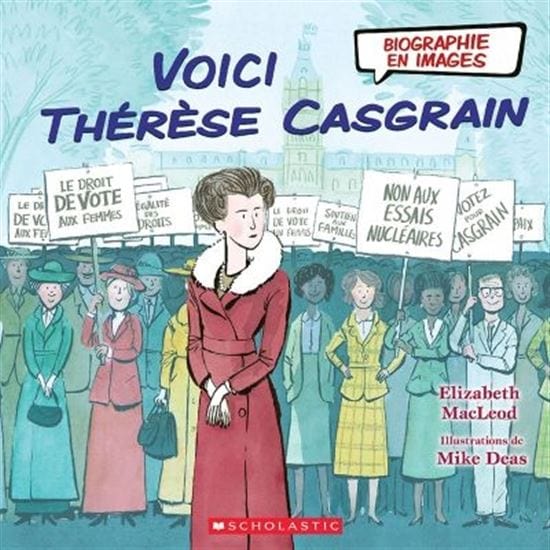 Biographie en images - Voici Thérèse Casgrain