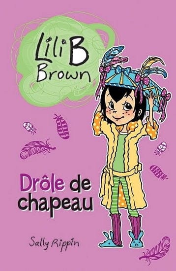 Lili B Brown - Drôle de chapeau