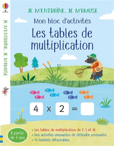 Je m'entraîne, je m'amuse - Mon bloc d'activités - Les tables de multiplication
