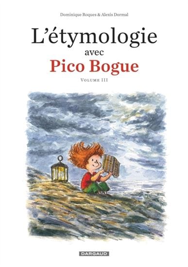 L'Étymologie avec Pico Bogue T03