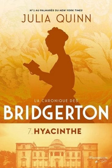 La chronique des Bridgerton T07 - Hyacinthe