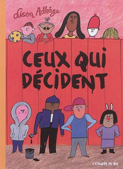 Ceux qui décident