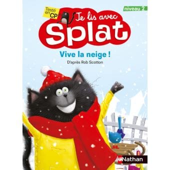 Je lis avec Splat - niveau 2 - Vive la neige!