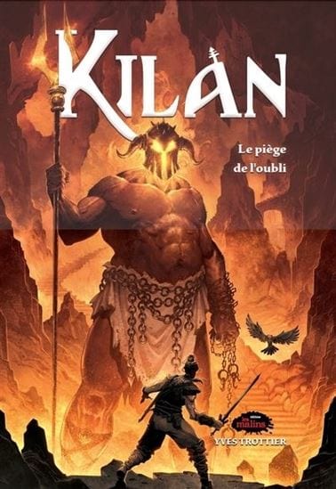 Kilan T03 - Le Piège de l'oubli