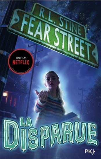 Fear Street T01 - La disparue