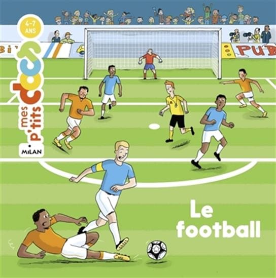 Mes p'tits docs - Le football